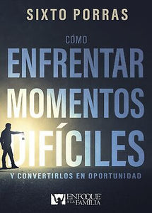 Spanish-How To Face Difficult Moments