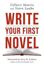 Write Your First Novel (Paperback)