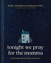 Tonight We Pray For The Momma