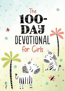 The 100-Day Devotional For Girls