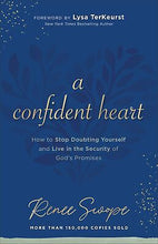 A Confident Heart