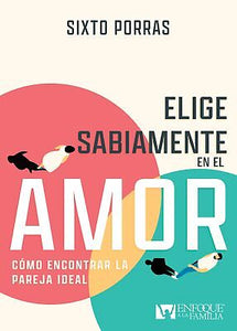 Spanish-Choose Love Wisely