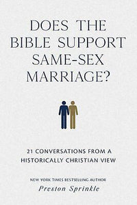 Does The Bible Support Same-Sex Marriage?