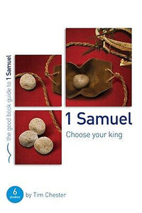 1 Samuel: Choose your King