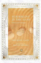 Scribbling In The Sand (IVP Signature Collection)