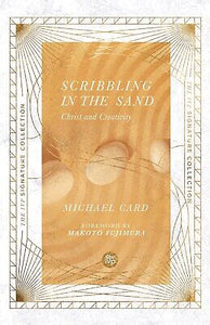 Scribbling In The Sand (IVP Signature Collection)