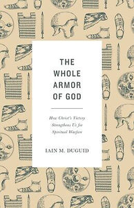The Whole Armor Of God