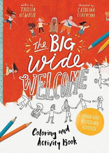 The Big Wide Welcome Art and Activity Book