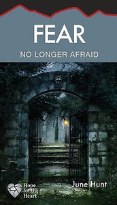 Fear (Hope For The Heart)