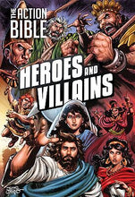 The Action Bible: Heroes And Villains (New Edition)
