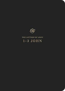 ESV Scripture Journal: 1-3 John-Black Softcover