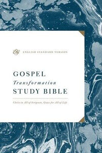 ESV Gospel Transformation Study Bible-Hardcover