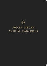 ESV Scripture Journal: Jonah  Micah  Nahum  And Habakkuk-Black Softcover