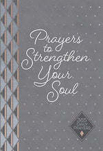 Prayers To Strengthen Your Soul