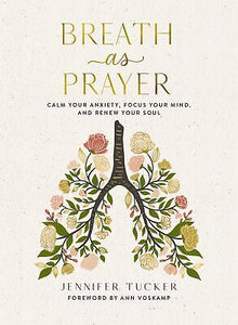 Breath As Prayer