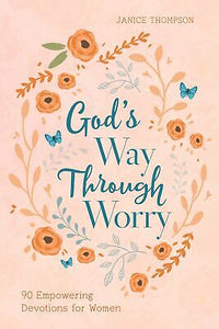 God's Way Through Worry