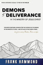 Demons & Deliverance In The Ministry