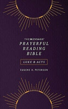 The Message Prayerful Reading Bible: Luke & Acts-Purple Softcover