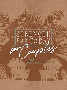 Strength For Today For Couples