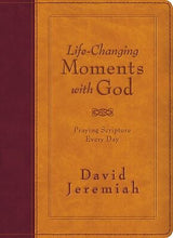 Life Changing Moments With God (NKJV)