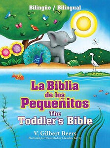Spanish-Toddlers Bible/La Biblia de Los Pequenitos Bilingual