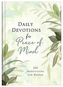 Daily Devotions For Peace Of Mind