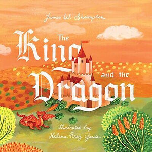 The King And The Dragon