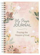 My Prayer Journal: Praying The Names Of God