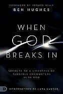 When God Breaks In