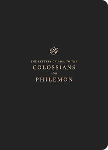 ESV Scripture Journal: Colossians And Philemon-Black Softcover