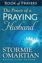 The Power Of A Praying Husband Book Of Prayers (Update)