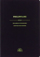 NASB 1995 Scripture Study Notebook: Philippians-Softcover
