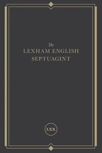 The Lexham English Septuagint