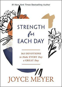 Strength For Each Day