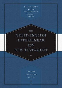 ESV Greek-English Interlinear New Testament-Hardcover