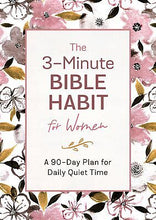 The 3-Minute Bible Habit For Women