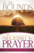 Necessity of Prayer