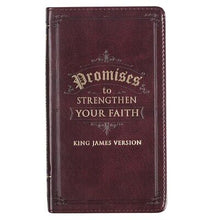 Promises to Strengthen Your Faith-King James Version (Faux Leather)
