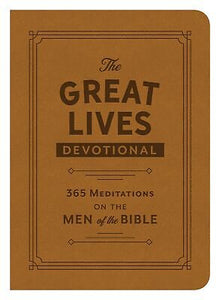 The Great Lives Devotional