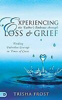 Experiencing the Father's Embrace Through Loss and Grief
