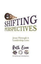 Shifting Perspectives