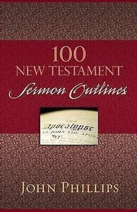100 New Testament Sermon Outlines
