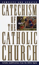 Catechism Of The Catholic Church  (Complete And  Updated)