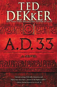 A.D. 33: A Novel-Hardcover