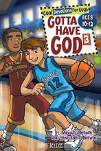 Gotta Have God V3: Devotions For Boys (Ages 10-12)