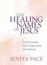 The Healing Names Of Jesus