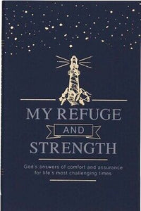 My Refuge and Strength