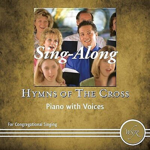 Audio CD-Sing Along-Hymns Of The Cross-Piano With Voices