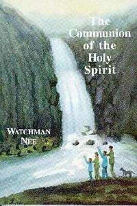 The Communion Of The Holy Spirit