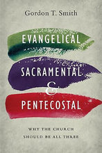 Evangelical  Sacramental  And Pentecostal